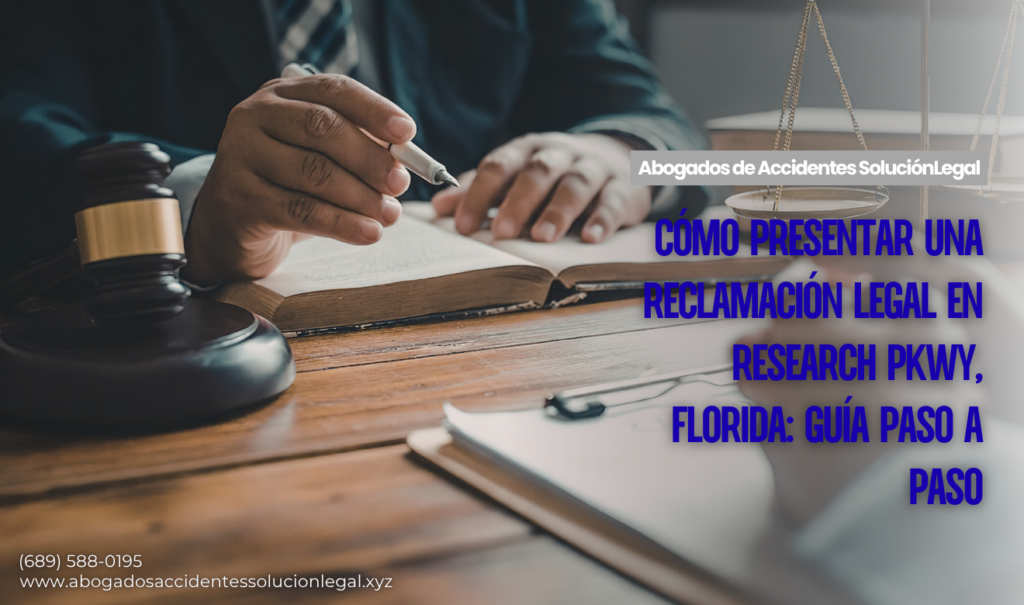 guía de pasos para reclamación legal Research Pkwy