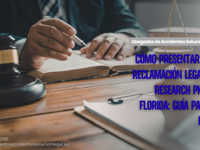 Cómo Presentar una Reclamación Legal en Research Pkwy, Florida: Guía Paso a Paso