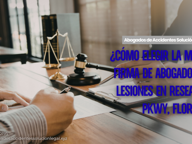 ¿Cómo elegir la mejor firma de abogados de lesiones en Research Pkwy, Florida?