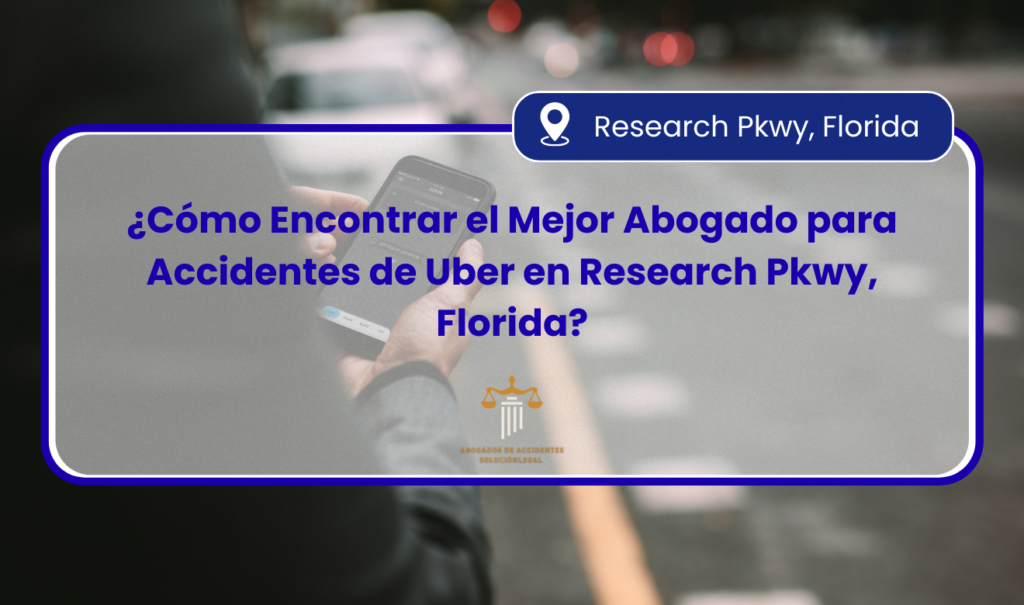 abogado para accidente de Uber en Research Pkwy
